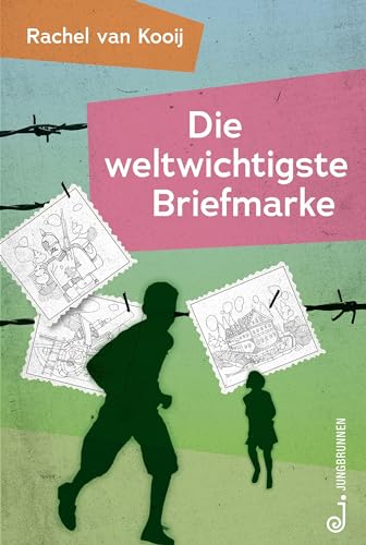 Die weltwichtigste Briefmarke von Jungbrunnen Verlag