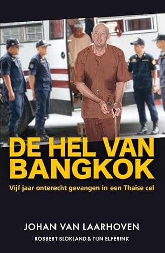 De hel van Bangkok: Vijf jaar onterecht gevangen in een Thaise cel von Lev.