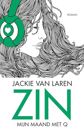 Zin: mijn maand met Q (De Q serie, 1) von Boekerij