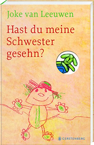Hast du meine Schwester gesehn?