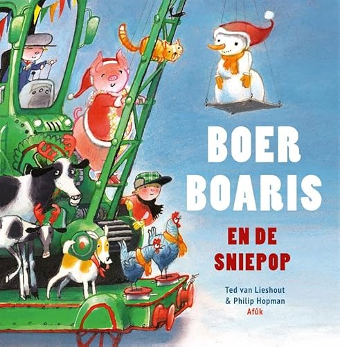 Boer Boaris en de sniepop Boer Boaris en de sniepop von Afuk, Stichting