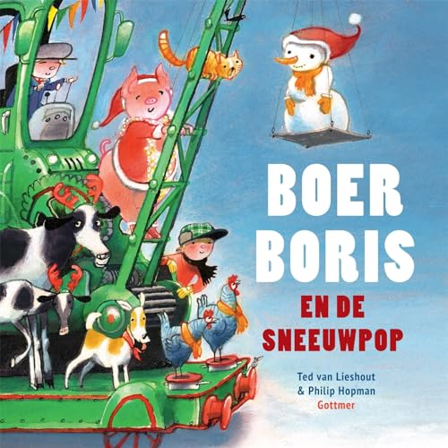 Boer Boris en de sneeuwpop von Gottmer