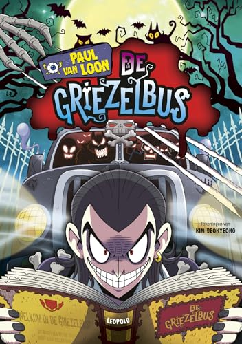 De griezelbus: Graphic Novel (De griezelbus, 1) von Leopold