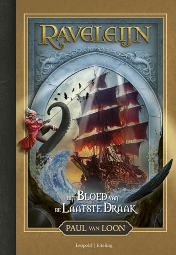 Het bloed van de laatste draak (Raveleijn, 3)