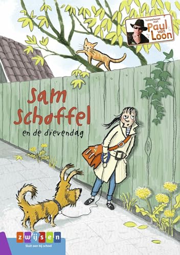 Sam Schoffel en de dievendag (Toneellezen) von Uitgeverij Zwijsen