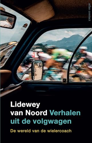 Verhalen uit de volgwagen: de wereld van de wielercoach