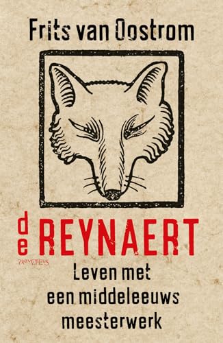 De Reynaert: leven met een middeleeuws meesterwerk