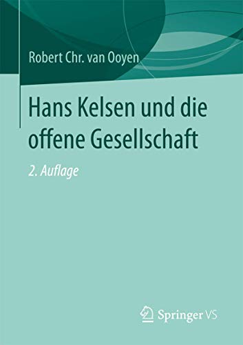 Hans Kelsen und die offene Gesellschaft von Springer VS