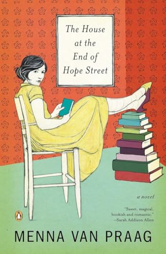 The House at the End of Hope Street: A Novel