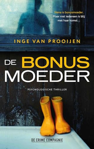 De bonusmoeder De bonusmoeder von De Crime Compagnie