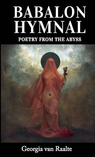 Babalon Hymnal: Poetry from the Abyss von Lulu.com