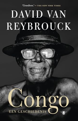 Congo: een geschiedenis von De Bezige Bij