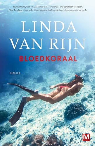 Bloedkoraal: thriller Bloedkoraal: thriller von Uitgeverij Marmer B.V.