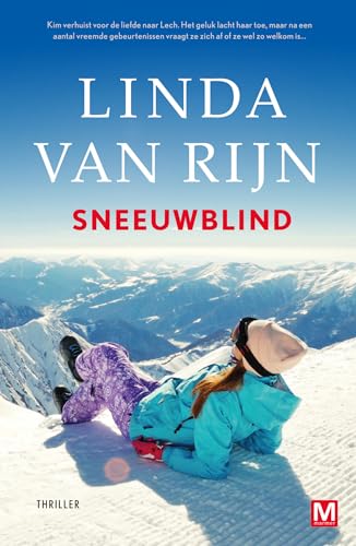 Sneeuwblind Sneeuwblind von Uitgeverij Marmer B.V.
