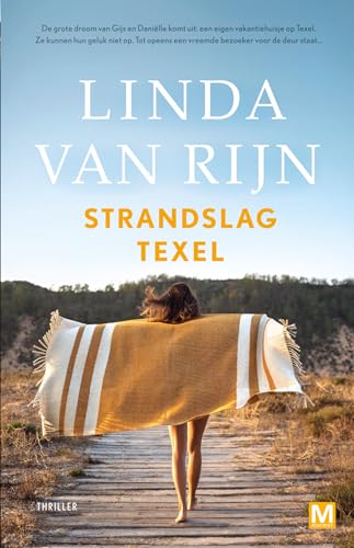 Strandslag Texel: literaire thriller Strandslag Texel: literaire thriller von Uitgeverij Marmer B.V.