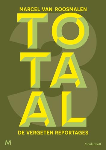 Totaal 3: De vergeten reportages