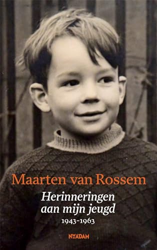 Herinneringen aan mijn jeugd: 1943-1963 von Nieuw Amsterdam