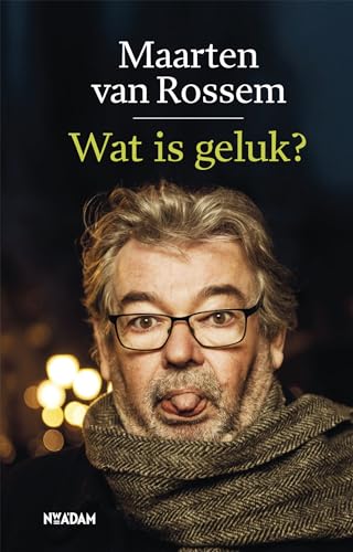 Wat is geluk? von Nieuw Amsterdam
