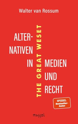 Alternativen in Medien und Recht (The Great WeSet)