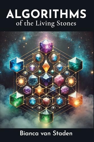 Algorithms of the Living Stones von Seraph Creative