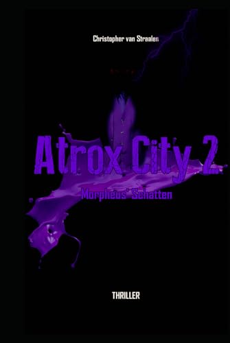 Atrox City 2: Morpheus' Schatten