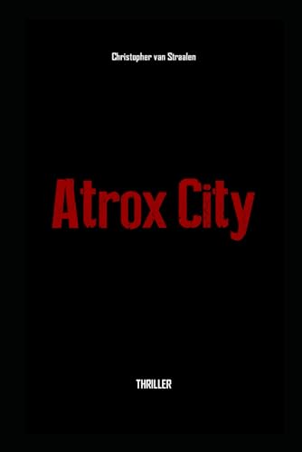 Atrox City von Independently published