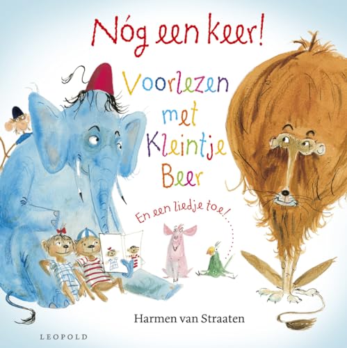 Nóg een keer!: voorlezen met Kleintje Beer. En een liedje toe! von Leopold