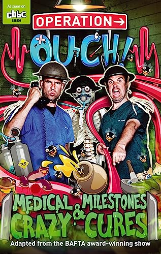 Medical Milestones and Crazy Cures: Book 2 (Operation Ouch) von LITTLE, BROWN