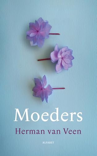 Moeders Moeders von Alfabet uitgevers