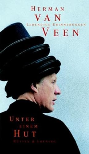 Unter einem Hut: Lebendige Erinnerungen (Rütten & Loening Sachbuch)