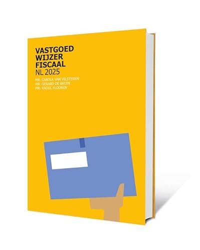 Vastgoedwijzer Fiscaal 2025 von SPRYG Real Estate Academy