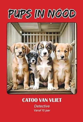 Pups in nood von Uitgeverij Sam Northerlake