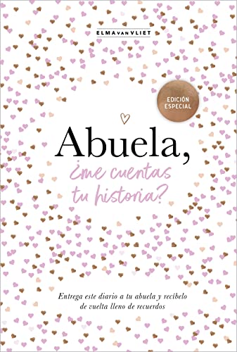 Abuela, ¿me cuentas tu historia? (edición oficial): Un libro personalizable que se convertirá en un magnífico recuerdo de familia. El regalo perfecto para las abuelas. (Obras diversas) von PLAZA & JANES