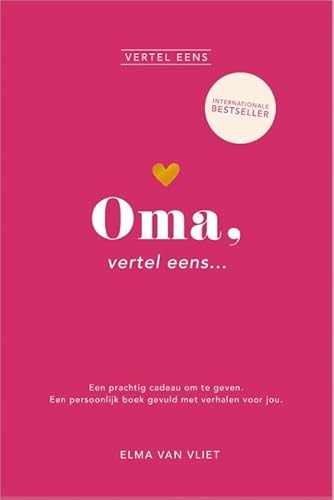 Oma, vertel eens: Een prachtig cadeau om te geven. Een persoonlijk boek gevuld met verhalen voor jou von HarperCollins