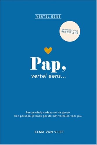 Pap, vertel eens: Een prachtig cadeau om te geven. Een persoonlijk boek gevuld met verhalen voor jou von HarperCollins