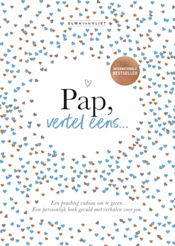Vertel eens - Pap, vertel eens: Omdat je bijzonder bent von Uitgeverij Elma van Vliet