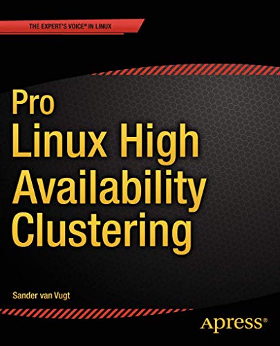 Pro Linux High Availability Clustering von Apress