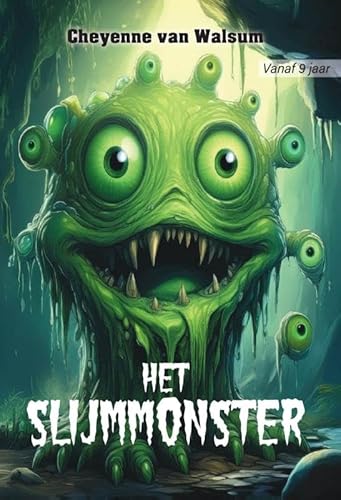 Het Slijmmonster von Uitgeverij Sam Northerlake