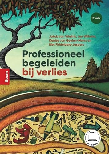 Professioneel begeleiden bij verlies (2e editie) von Boom