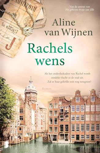 Rachels wens: Als het onderduikadres van Rachel wordt ontdekt vlucht ze de stad uit. Zal ze haar geliefde ooit nog terugzien? von Boekerij