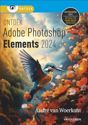 Ontdek Photoshop Elements 2024 von Van Duuren Media