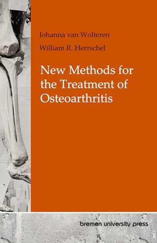 New Methods for the Treatment of Osteoarthritis