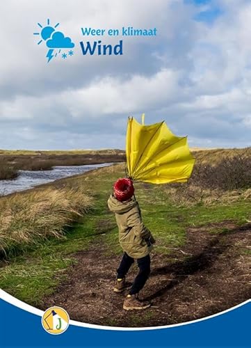 Wind (Weer en klimaat, 166) von Documentatiecentrum