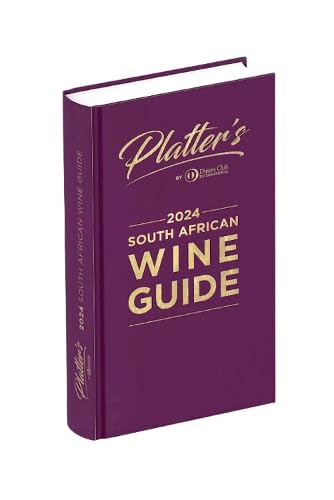 Platters South African Wine Guide 2024 von John Platter