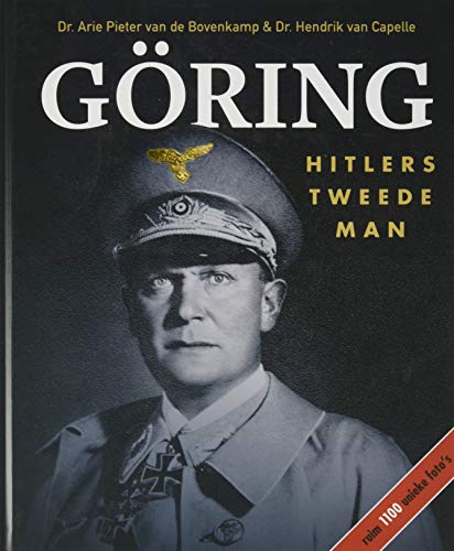 Göring: Hitlers tweede man Göring: Hitlers tweede man von Lantaarn publishers