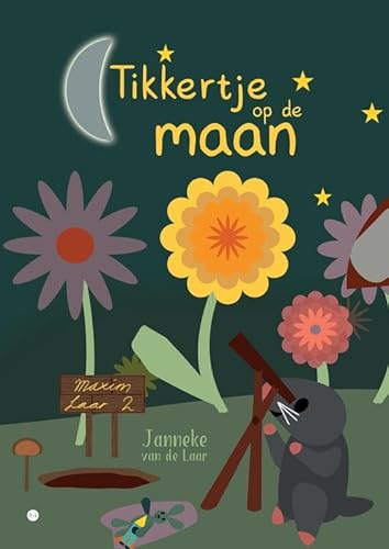 Tikkertje op de maan Tikkertje op de maan von Boekscout