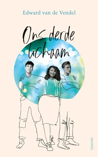 Ons derde lichaam (Oliver & Tycho, 2) von Querido