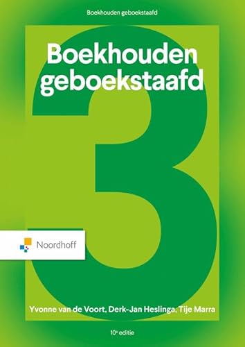 Boekhouden Geboekstaafd 3 - 10e editie von Noordhoff Uitgevers