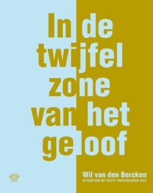 In de twijfelzone van het geloof von Uitgeverij Parthenon