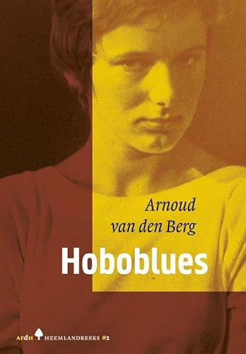 Hoboblues (Heemlandreeks, 2) von AFdH Uitgevers